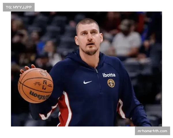 掘金进攻效率120.6列第七 约基奇高位策应带动空间利用率 掘金进攻效率120.6列第七 约基奇高位策应带动空间利用率